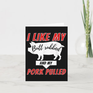 Jag tycker om min knapp Rubbed - Lusnyt Bbq Smoker Kort