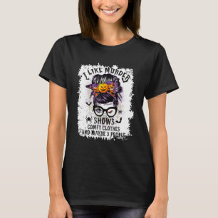 Jag tycker om Murder visar Comfy Clothes Halloween T Shirt