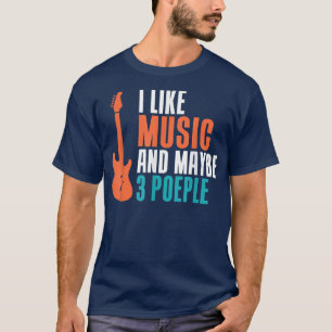 Jag tycker om Music och kanske 3 People Music Älsk T Shirt