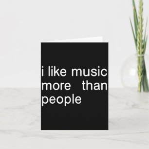 Jag tycker om musik mer än People Art Simple Music Kort