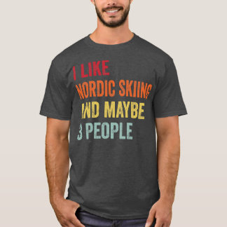 Jag tycker om Nordic skidor kanske 3 personer T Shirt