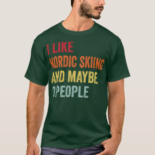 Jag tycker om Nordic skidor kanske 3 personer T Shirt