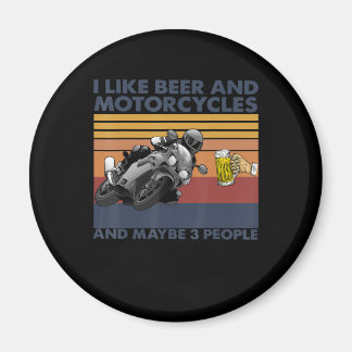 Jag tycker om öl och motorcyklar - motorcyklar magnet