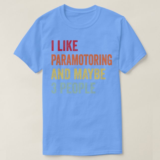 Jag tycker om paramotorspel kanske 3 personer t shirt (Design framsida)