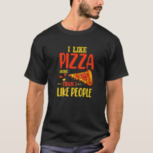 Jag tycker om Pizza mer än folk luscastic Intr T Shirt