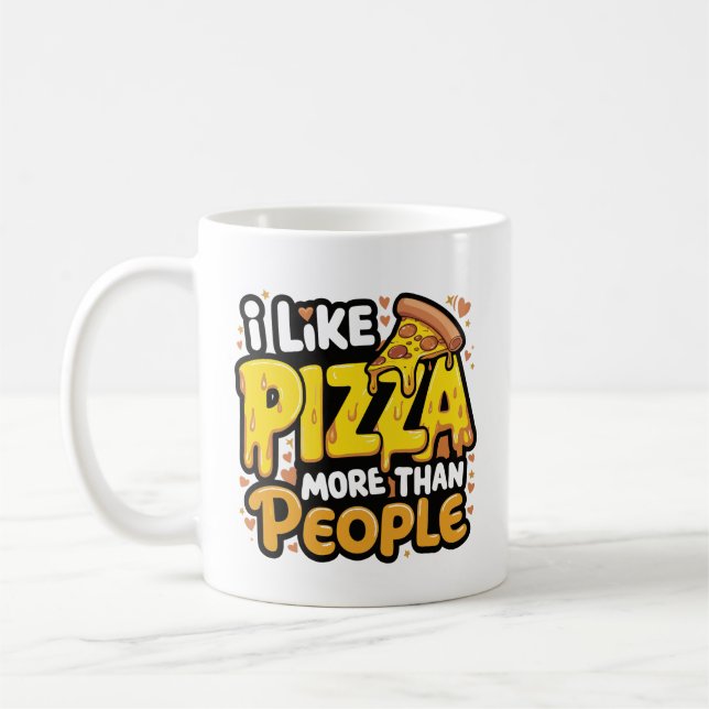 Jag tycker om Pizza mer än människor | Funny Pizza Kaffemugg (Vänster)