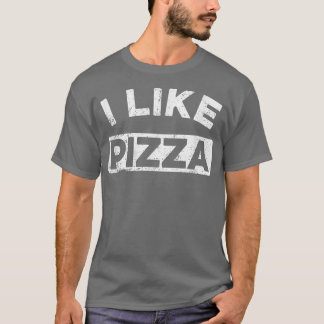 Jag tycker om Pizzakul Food Pizza Älskare 521120 T Shirt