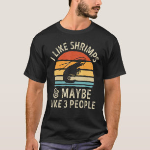 Jag tycker om räkor och kanske tre fiskar t shirt