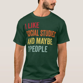 Jag tycker om Social-studier... T Shirt