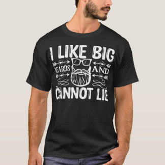 Jag tycker om stora bögar och kan inte Ljuga. T Shirt