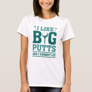 Jag tycker om stora utfall och kan inte Ljuga T Shirt