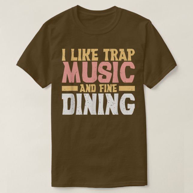Jag tycker om svällning musik och Bra Dining Tradi T Shirt (Design framsida)