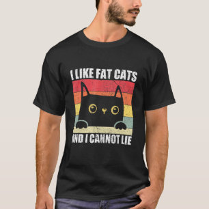Jag tycker om Tjock och kan inte Ljuga Katt Owner T Shirt
