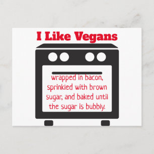 Jag tycker om Vegans Lusnyt Insult Anti Vegan-vyko Vykort