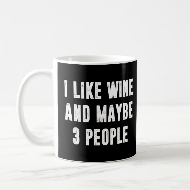 Jag tycker om Vin och kanske tre Roliga meningar Kaffemugg (Vänster)