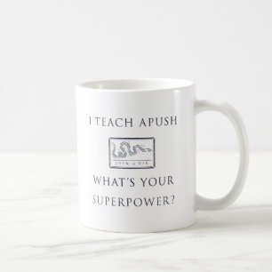 Jag undervisar APUSH (gå med eller matrisen), Kaffemugg