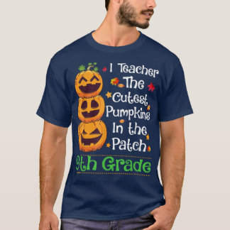 Jag undervisar Cutest Pumpkin nith Klass Lärare Ha T Shirt