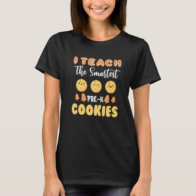 Jag Undervisar De Smartaste Pre K Kakor Jul Underv T Shirt (Framsida)