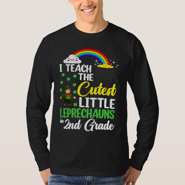 Jag Undervisar De Sötaste Små Leprechauns 2:a Klas T Shirt (Framsida)