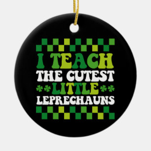 Jag Undervisar De Sötaste Små Leprechauns Lärare Julgransprydnad Keramik