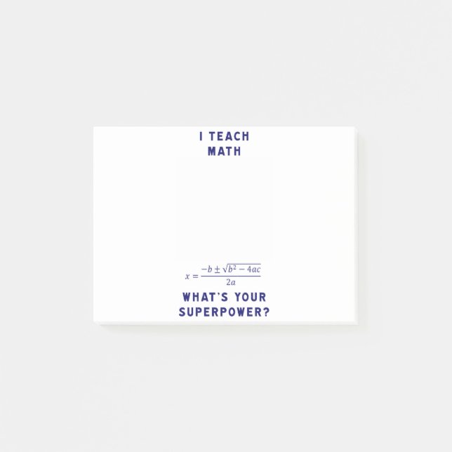 Jag undervisar Math vad är din Superpower? Post-it Block (Framsida)