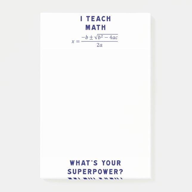 Jag undervisar Math vad är din Superpower? Post-it Block (Framsida)