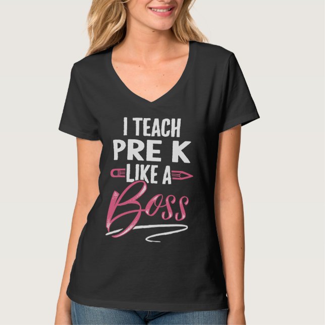 Jag undervisar PRE K som en boss-lärare presenter  T Shirt (Framsida)
