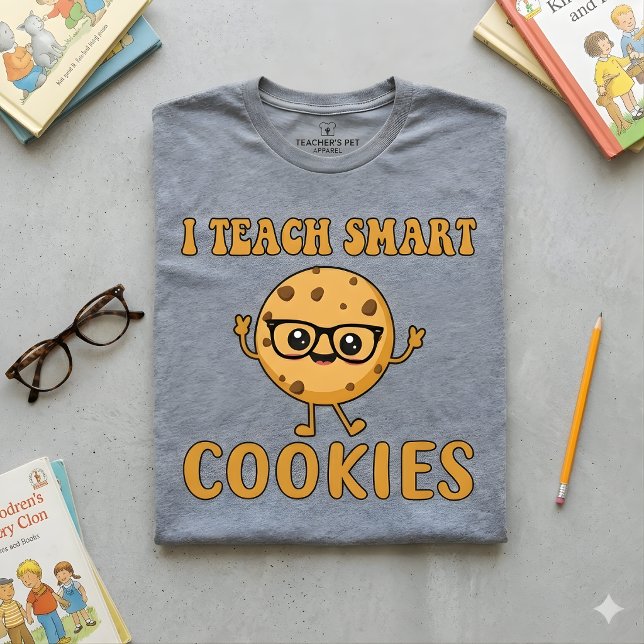 Jag Undervisar Smarta Kakor | Roligt Citat för Lär T Shirt (Skapare uppladdad)