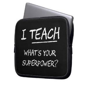 Jag undervisar vad är din Superpower? Laptop Sleeve