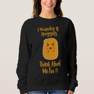 Jag undrar om Nuggets också tänker på mig  Kycklin T Shirt