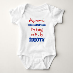 Jag uppfostras av Idiots Tee