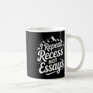Jag Upprepar Rast Inte Essäer _1 Kaffemugg