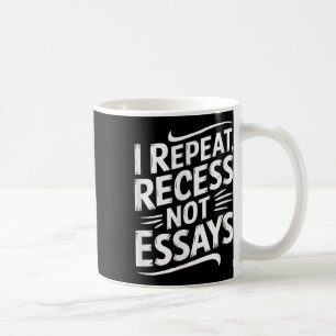 Jag Upprepar Rast Inte Essäer Kaffemugg
