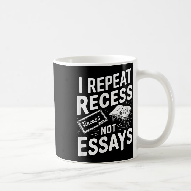 Jag Upprepar Rast Rast Inte Essäer  Kaffemugg (Höger)