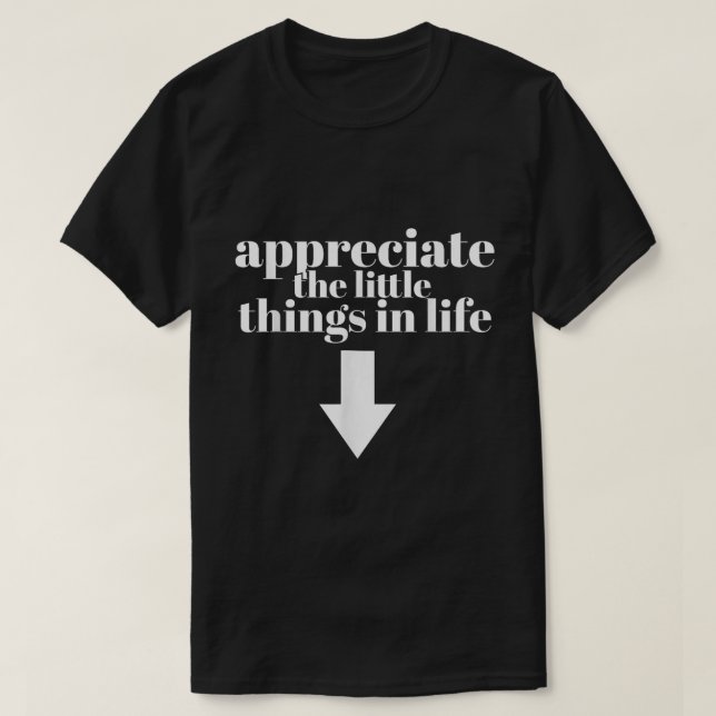 Jag uppskattar det lilla Sak Rolig tröja (Design framsida)
