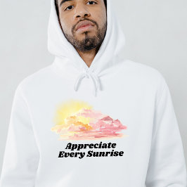 Jag uppskattar din soluppgång Hoodie