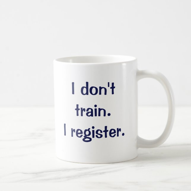 Jag utbildar inte.  Jag registrerar Kaffemugg (Höger)