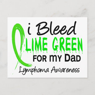 Jag utfällde Lime Green för min Pappa-lymphoma Vykort