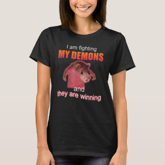 Jag utkämpar mina demoner och de vinner t shirt