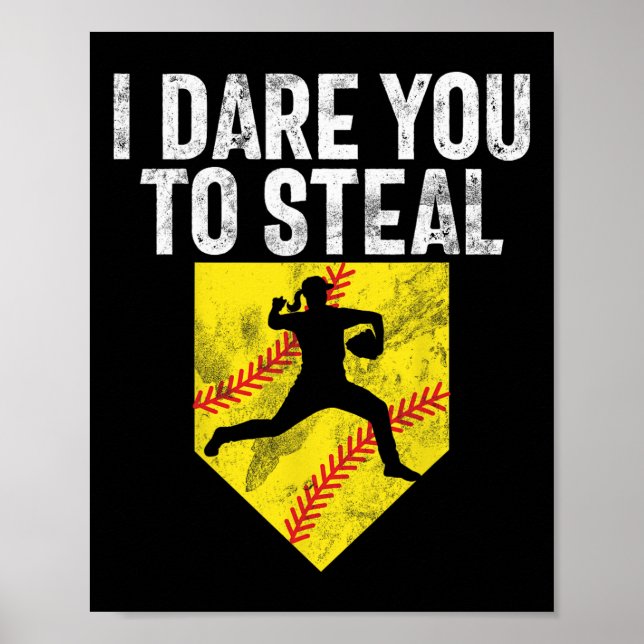 Jag utmanar dig att stjäla Softll Catcher Game Day Poster (Framsidan)