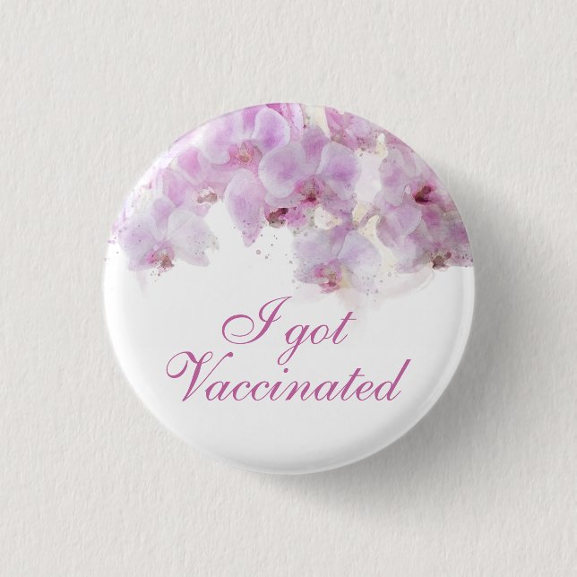 Jag Vaccinerade Mig Orkidé Vattenfärg Blommig Bröl Knapp (Framsida)
