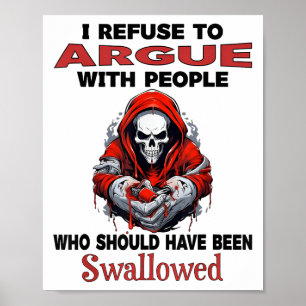 Jag vägrar att väcka åtal mot människor som borde poster