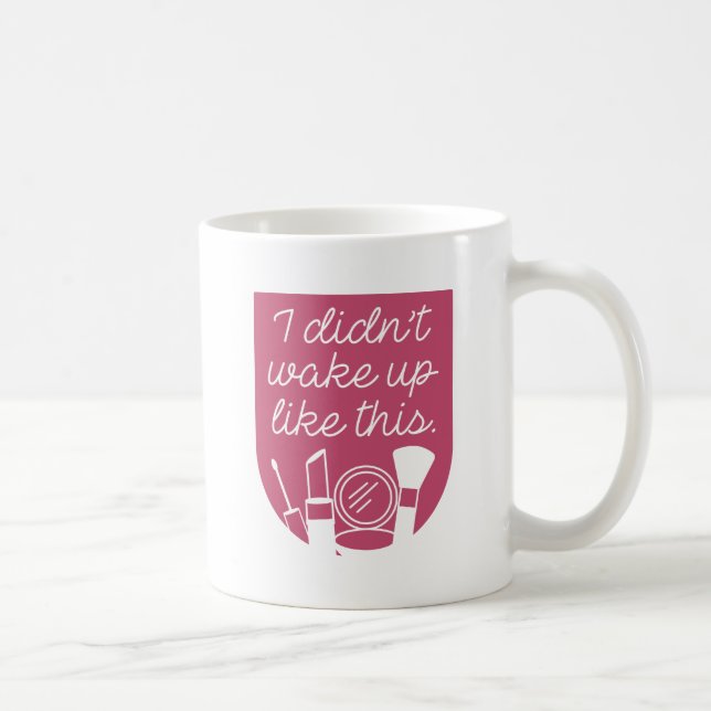 Jag vaknade inte så här kaffemugg (Höger)