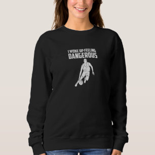 Jag vaknade och kände en farlig Silhouette Basketb T Shirt