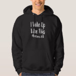 Jag vaknade så här.. att Bachelorette-partiet får  Hoodie<br><div class="desc">Jag vaknade så här.. Bachelorette-partiet får Redo</div>