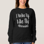 Jag vaknade så här.. att Bachelorette-partiet får  T Shirt<br><div class="desc">Jag vaknade så här.. Bachelorette-partiet får Redo</div>
