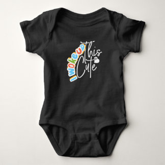 Jag vaknade upp den här cute Baby-gåvan för babysk T Shirt