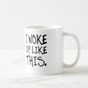 jag vaknade upp något liknande denna kaffe- eller kaffemugg
