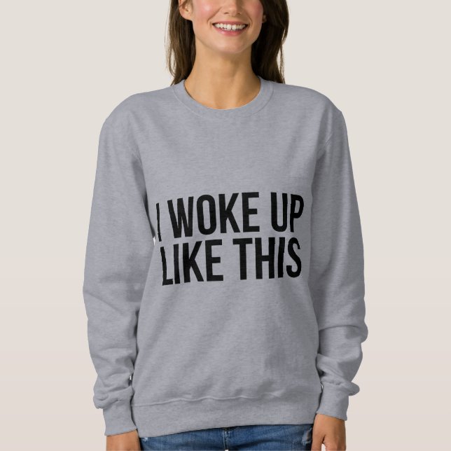 Jag vaknade upp något liknande denna skjorta tee shirt (Framsida)