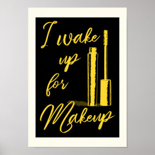 Jag vaknar för makeup poster